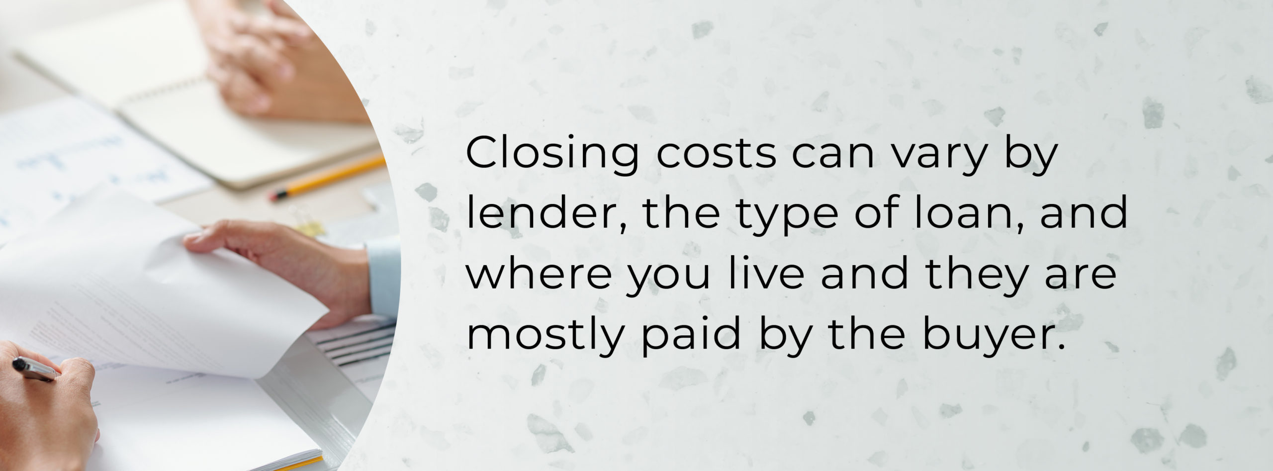 closing costs on a home can vary