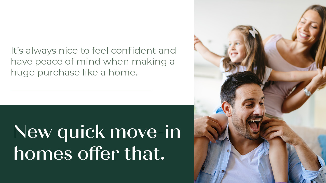 Benefits of quick move in homes